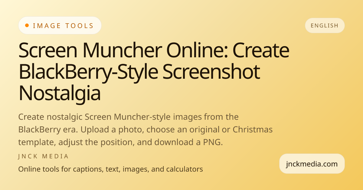 Screen Muncher Online: Create BlackBerry-Style Screenshot Nostalgia ...